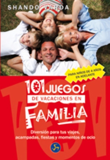 * 101 Juegos De Vacaciones En Familia