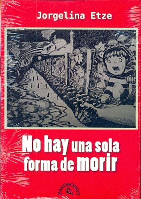 No hay una sola forma de morir