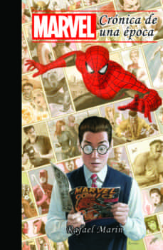 Marvel. Cronica De Una Epoca