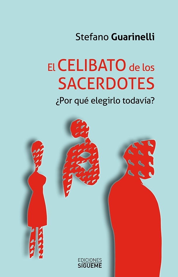 El Celibato de los sacerdotes