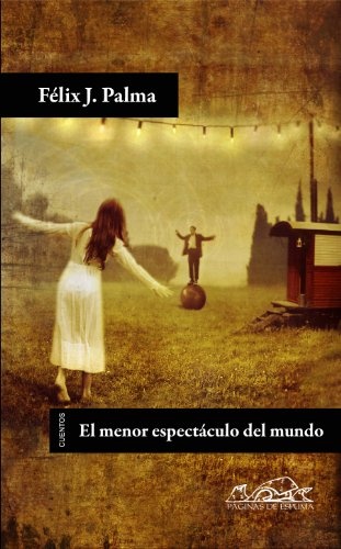 el Menor espectaculo del mundo