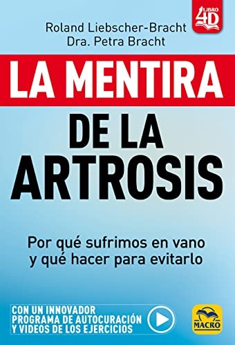 La mentira de la artrosis
