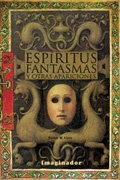 Espiritus, fantasmas y otras apariciones