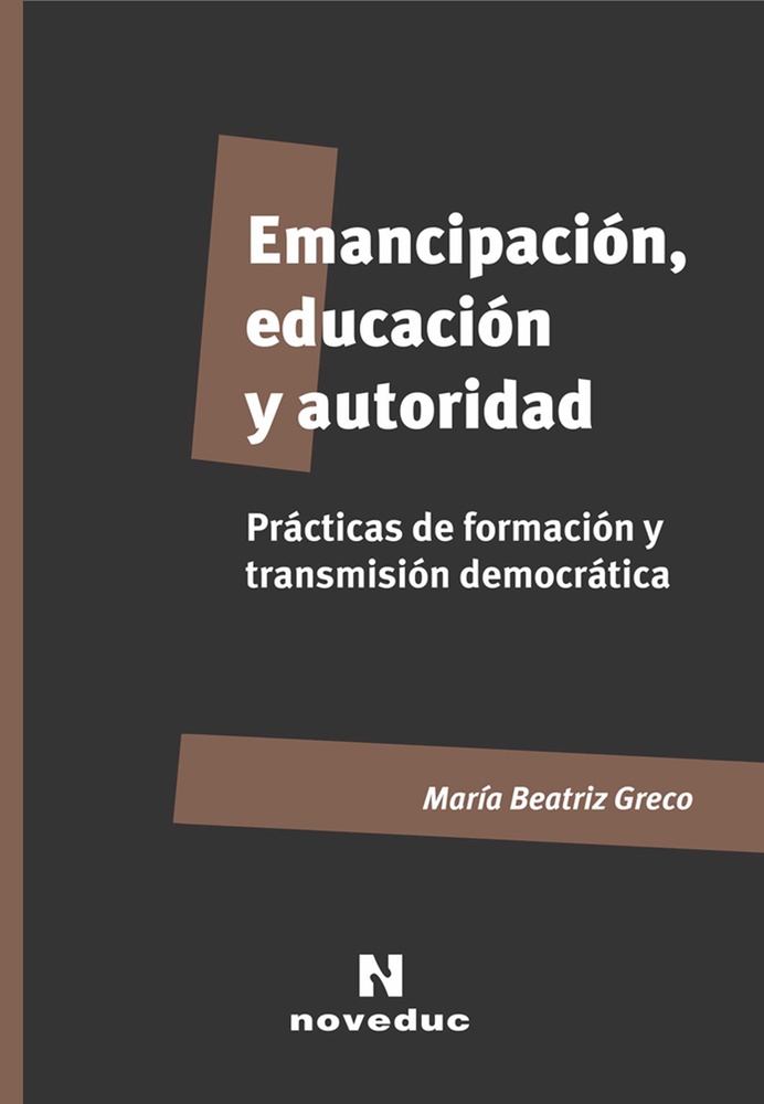Emancipacion, educacion y autoridad