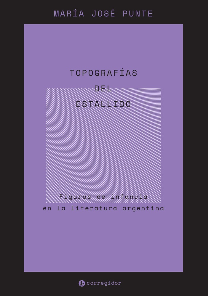 Topografías del estallido