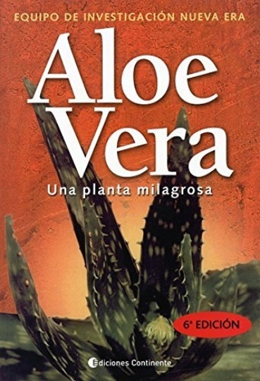 Aloe Vera, una planta milagrosa