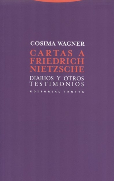 Cartas a Friederich Nietzsche