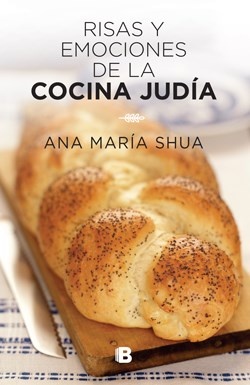 Risas Y Emociones De La Cocina Judía