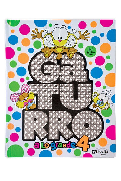 Gaturro a lo grande 4 - Tapa dura