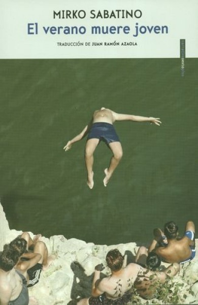 El Verano muere joven