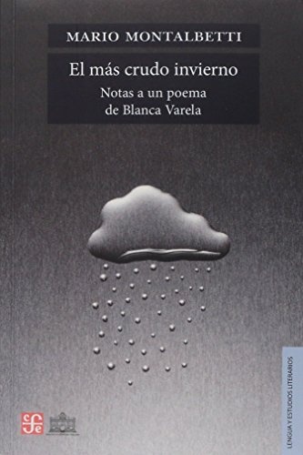 el Mas crudo invierno