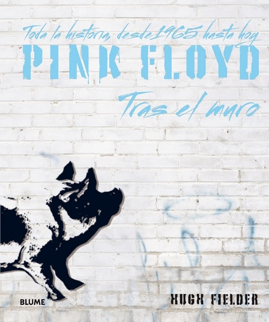 Pink Floyd tras el muro