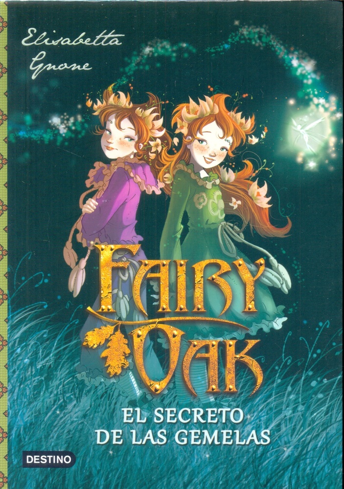 Fairy oak. El secreto de las gemelas