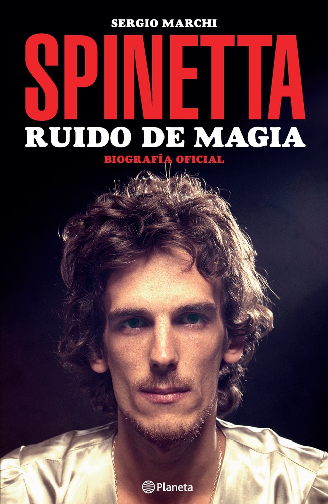 Spinetta. Ruido de magia