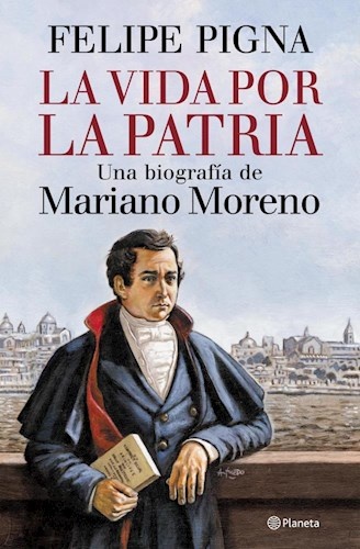 La Vida por la patria