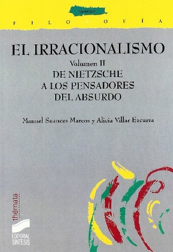 De Nietzsche a los pensadores del absurdo