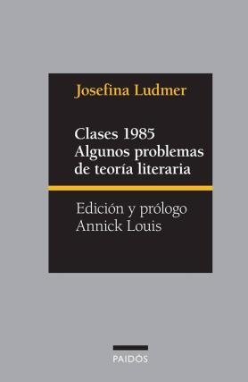 Clases 1985. Algunos problemas de teoria literaria