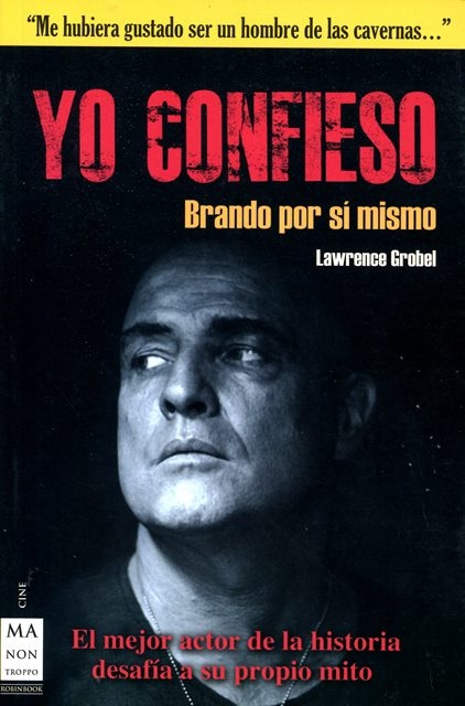Yo confieso. Brando por si mismo