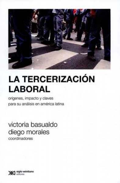 La tercerizacion laboral