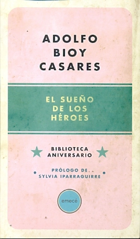 El Sueño de los heroes