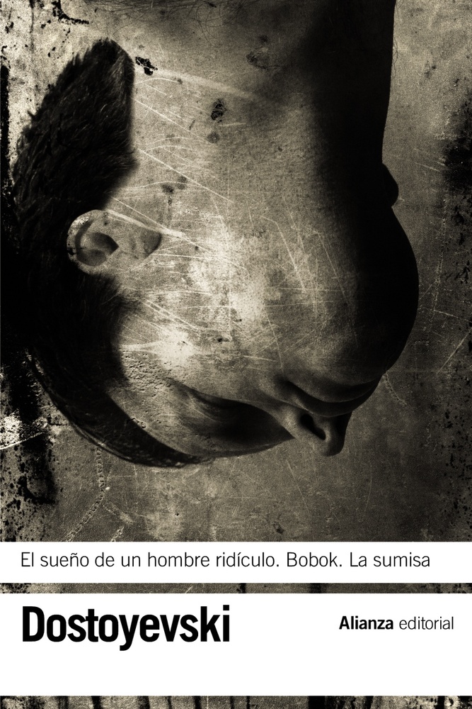 Sueño de un hombre ridiculo, el . Bobok. La sumisa