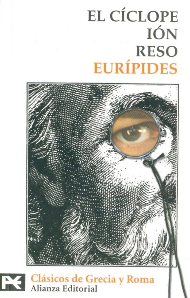 El Cíclope. Ión. Reso