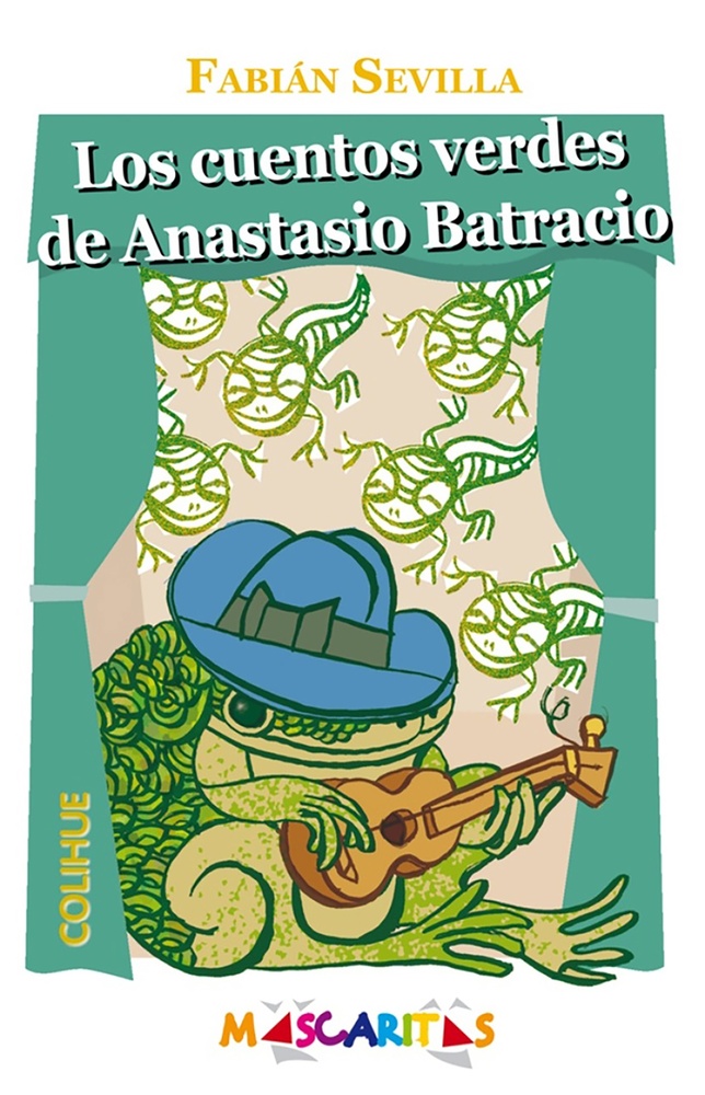 Los cuentos verdes de Anastasio Batracio
