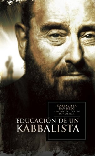 La Eduacion de un Kabbalista