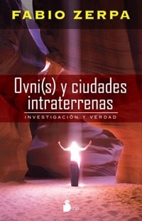 Ovni(s) y ciudades intraterrenas