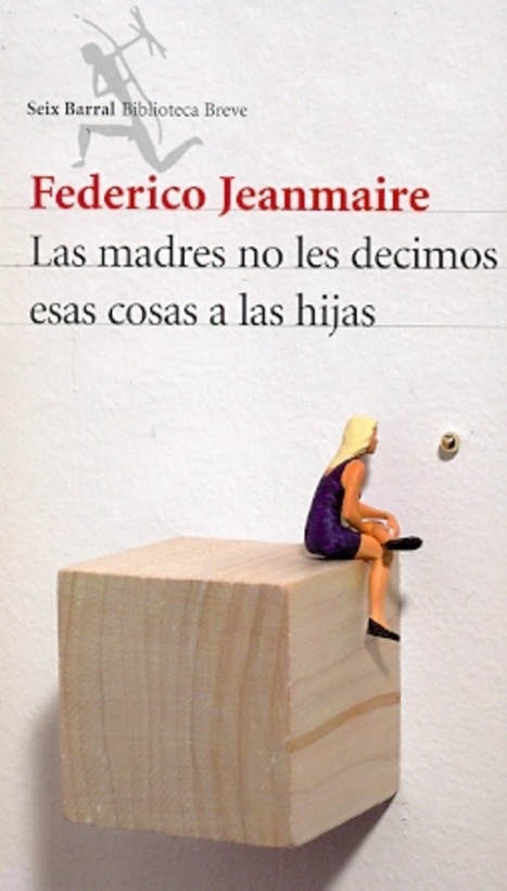 las Madres no les decimos esas cosas a las hijas