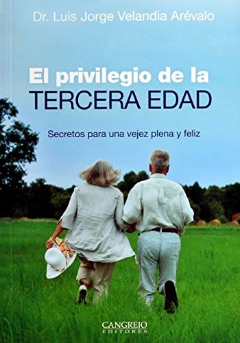 Privilegio De La Tercera Edad El