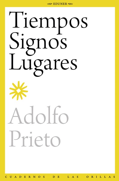 Tiempos, signos, lugares