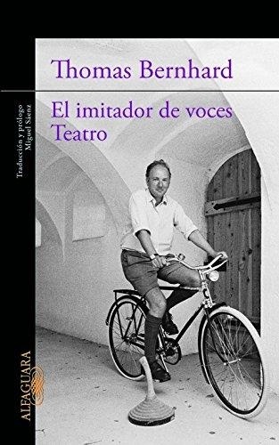 El imitador de voces. Teatro