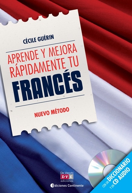 Aprende y mejora rápidamente tu francés