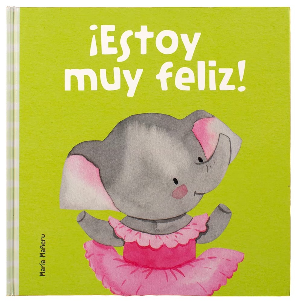 Mis primeras emociones: estoy muy feliz