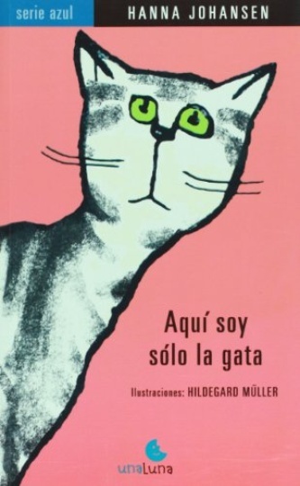 Aqui soy solo la gata