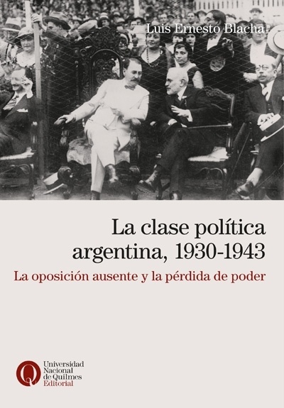 La Clase política argentina 1930-1943