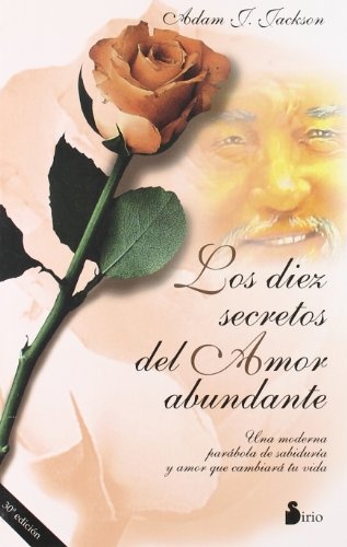 Los Diez secretos del amor abundante
