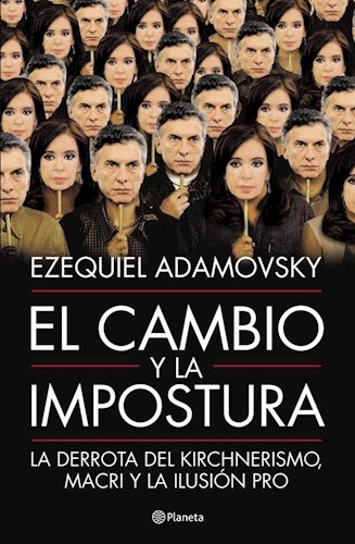 El cambio y la impostura