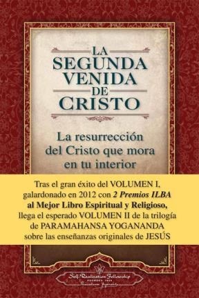 La segunda venida de cristo - Vol II