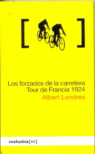 Los forzados de la carretera