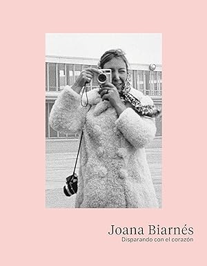 Joana Biarnes. Disparando con el corazon