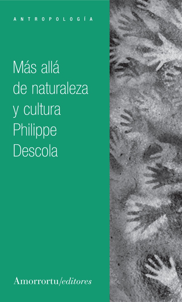 Más allá de naturaleza y cultura