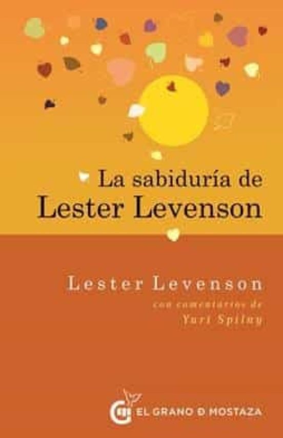 La Sabiduria de Lester Levenson