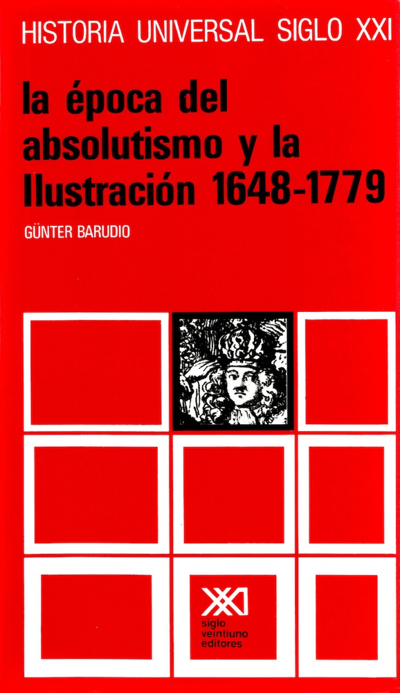 Historia universal vol.25: epoca del absolutismo