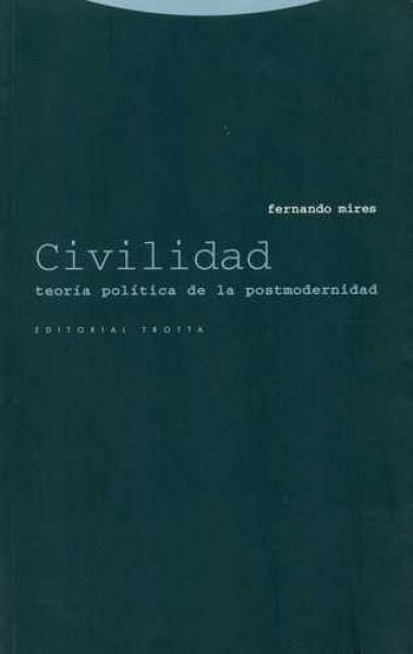 civilidad. teoria politica de la