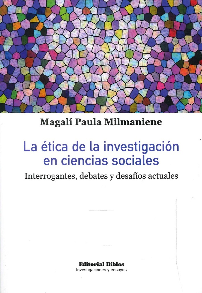 La ética de la investigación en ciencias sociales