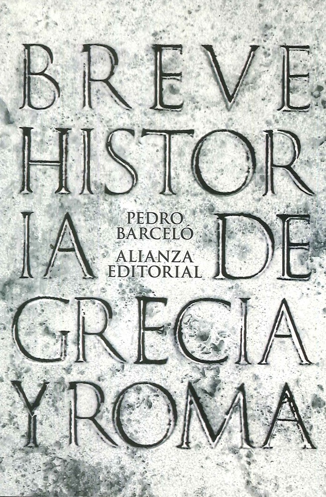 Breve historia de Grecia y Roma