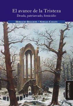 El avance de la tristeza