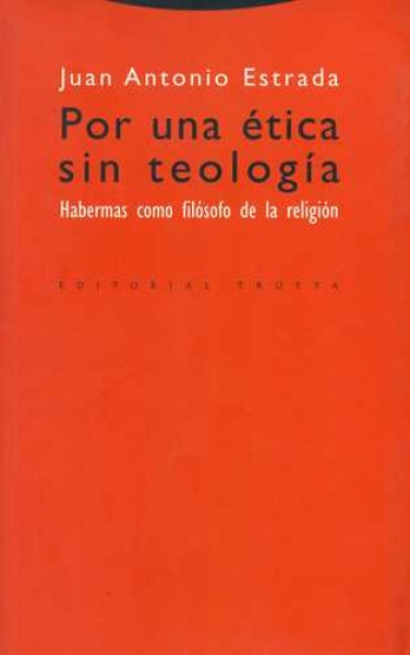 Por una etica sin teologia